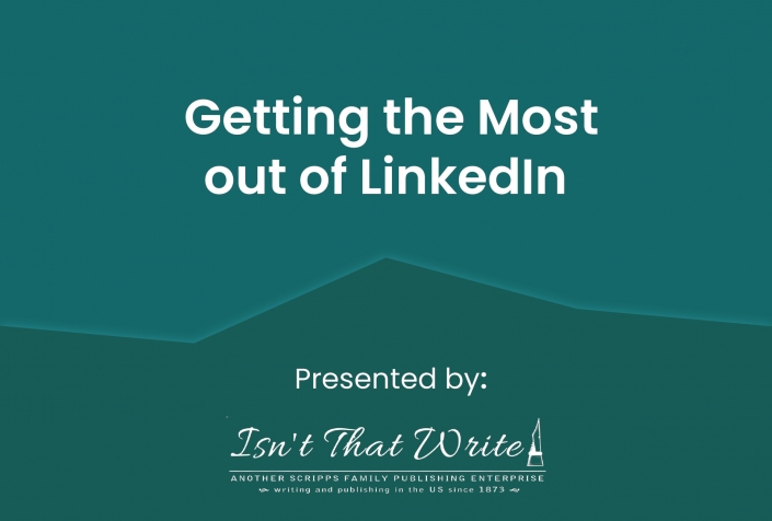 Getting the most out of LinkedIn
