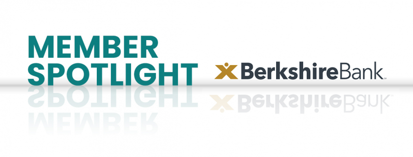 Member Spotlight Berkshire Bank