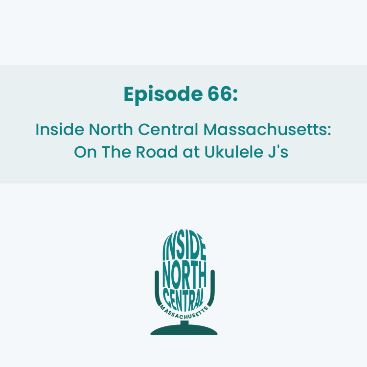 Inside North Central Massachusetts - On The Road at Ukulele J’s