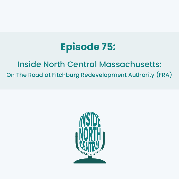 Fitchburg Redevelopment Authority (FRA) Podcast