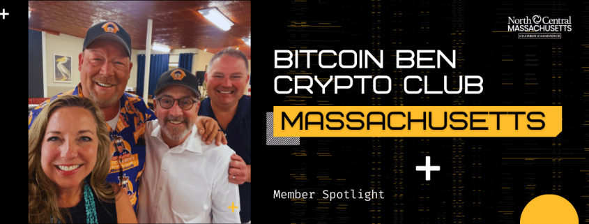Bitcoin Ben Crypto Club Massachusetts Opens in Leominster to Educate and Empower North Central Massachusetts on Cryptocurrency