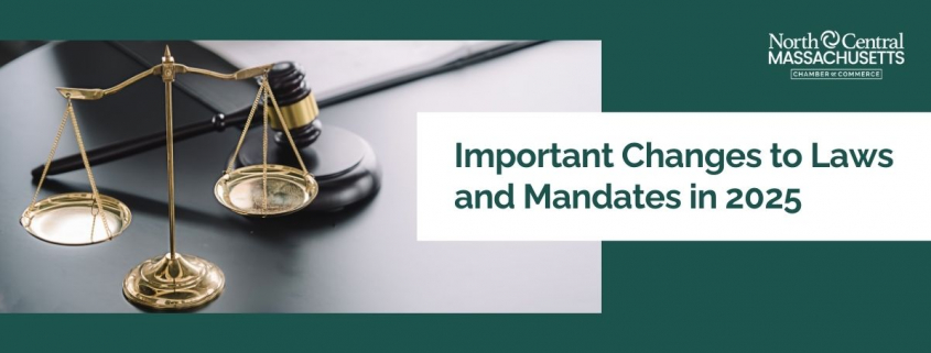 Important Changes to Laws and Mandates in 2025