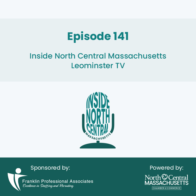 Chamber Podcast with Leominster TV Podcast