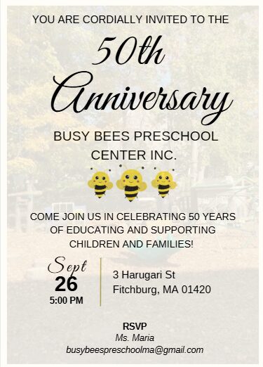 Busy Bees Preschool Center's 50th Anniversary!